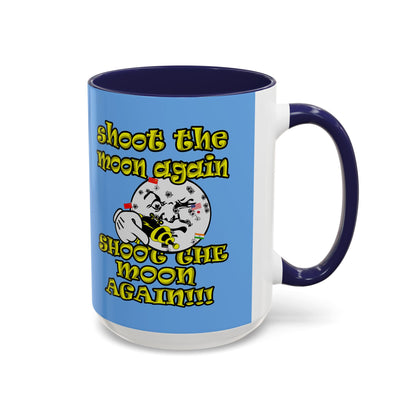shoot the moon again - Accent Mug (light blue)