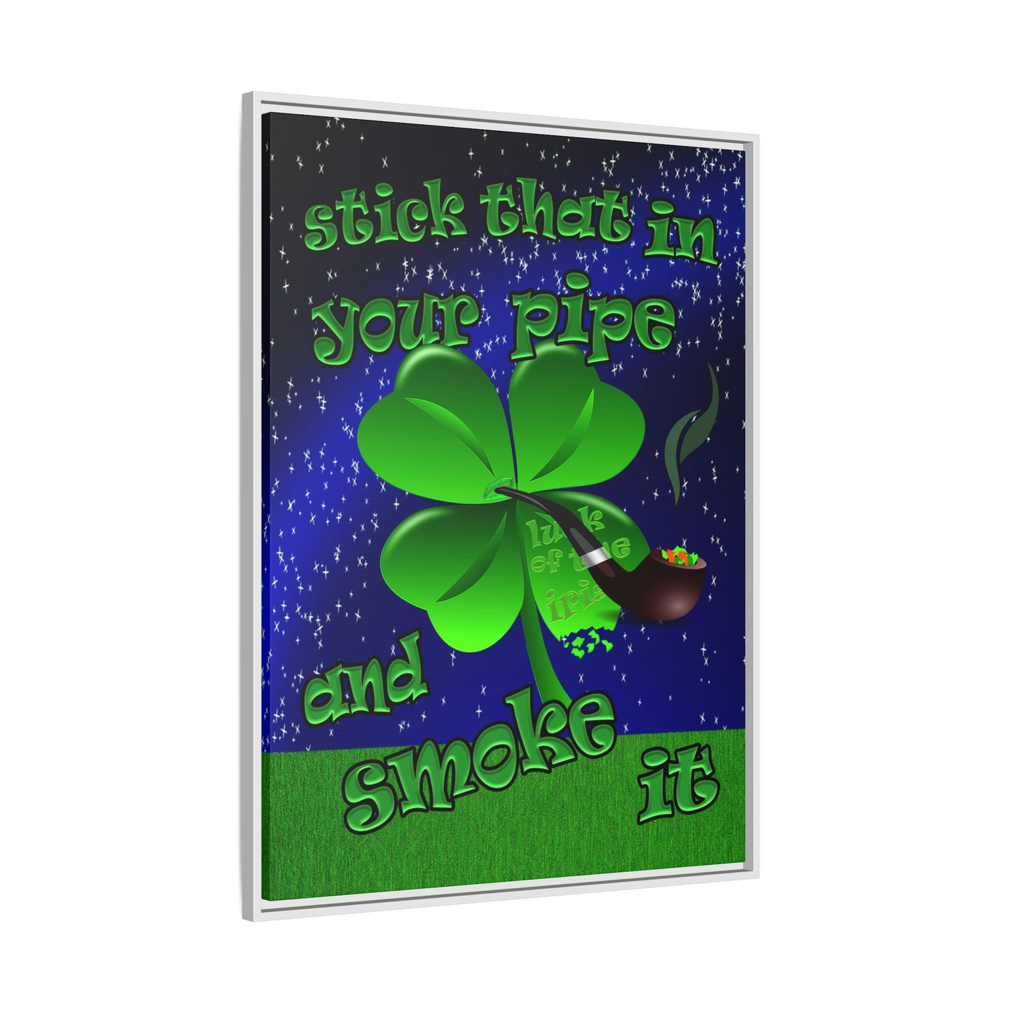 stick that in your pipe and smoke it - framed canvas art ('snoops' background)