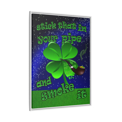 stick that in your pipe and smoke it - framed canvas art ('snoops' background)