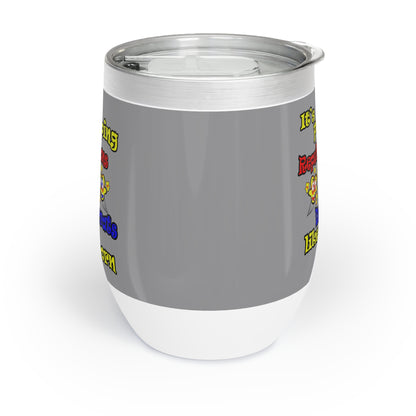 popping like popcorn - Chill Wine Tumbler (grey)