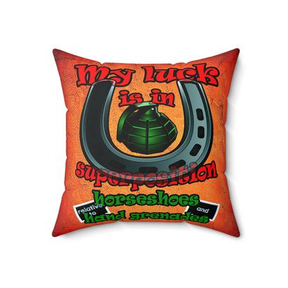 my luck - Spun Polyester Square Pillow - (burnt orange)
