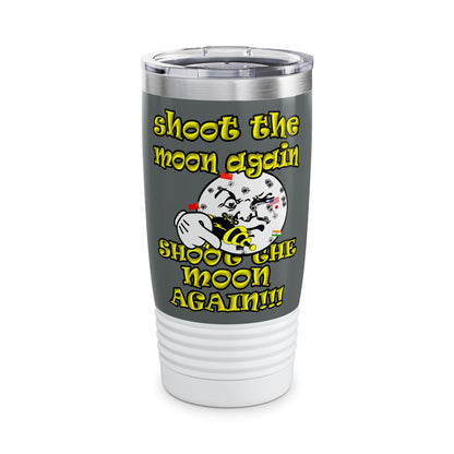 shoot the moon again - Ringneck Tumbler, 20oz (dark grey)