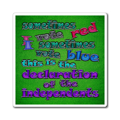declaration of the independents - Magnets - (green turf)