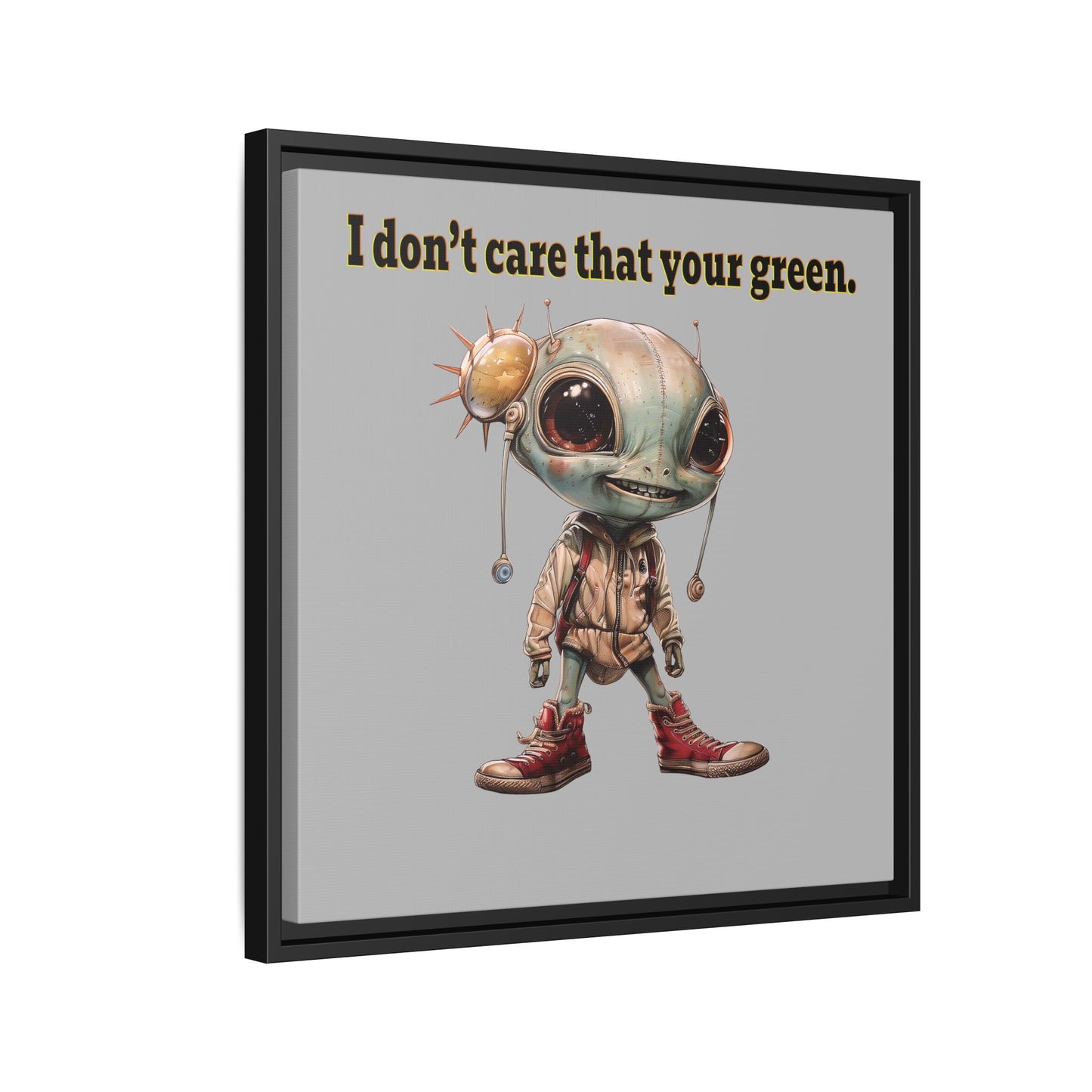 I don't care that your green - framed canvas art (light grey)