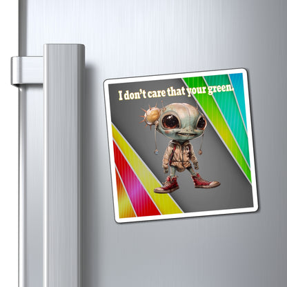 I don't care that your green - Magnets - (rainbow split)