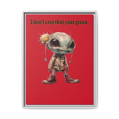 I don't care that your green - framed canvas art (dark red)