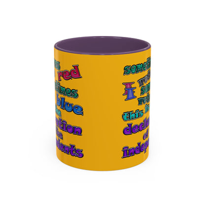 declaration of the independents - Accent Mug (yellow)