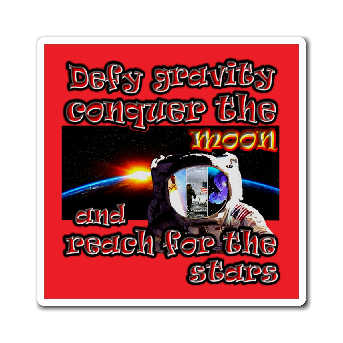 defy conquer reach - Magnets - (red)