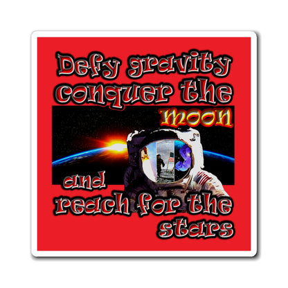 defy conquer reach - Magnets - (red)