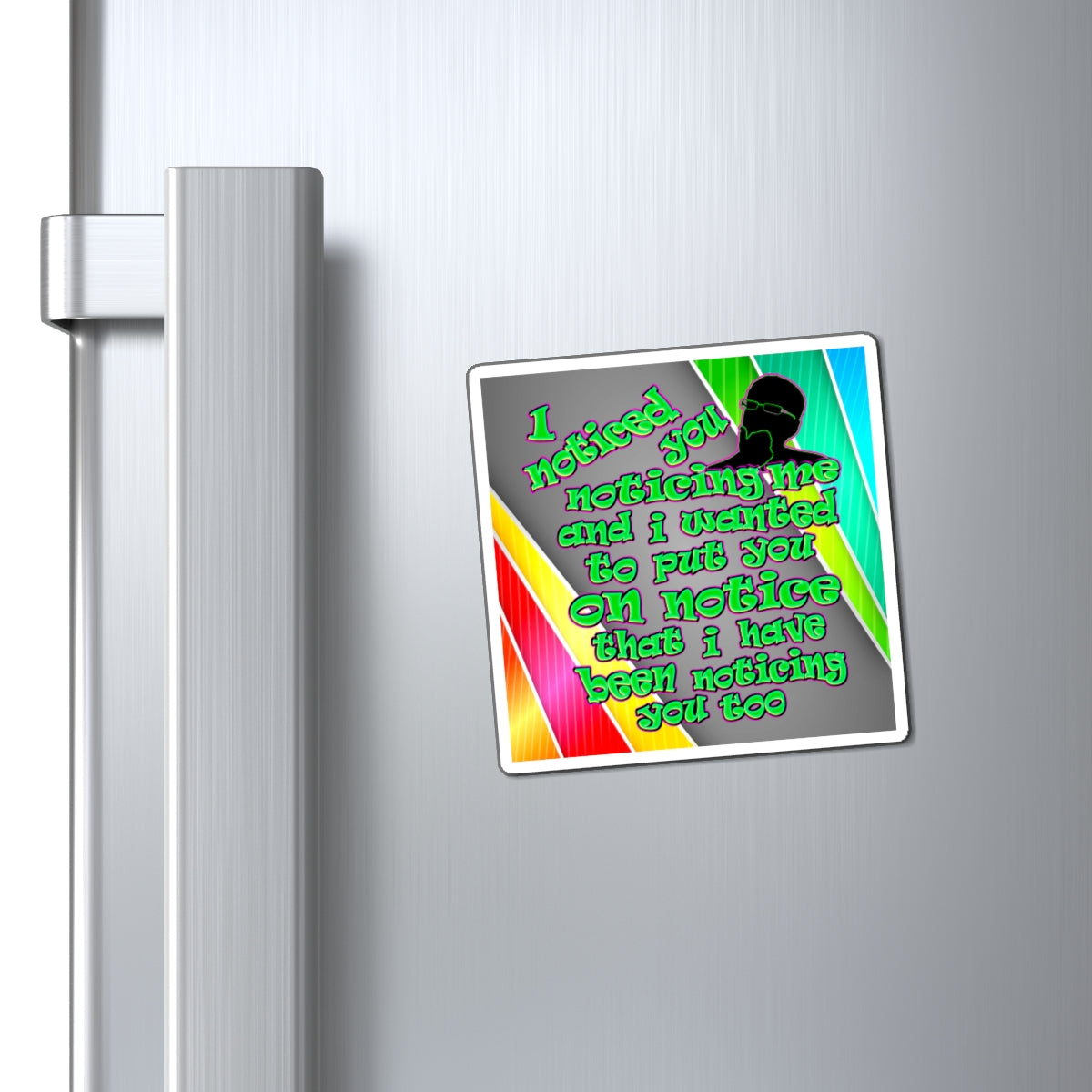 noticed you noticing - Magnets - (rainbow split)