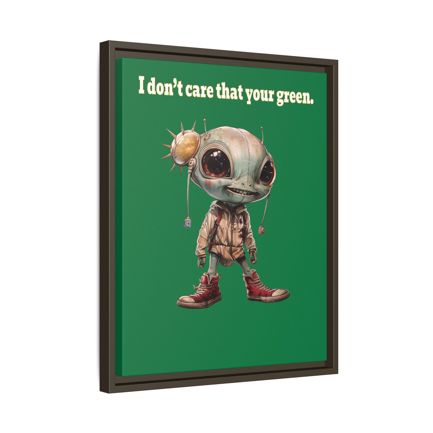 I don't care that your green - framed canvas art (dark green)