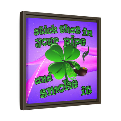 stick that in your pipe and smoke it - framed canvas art (purple-pink wave)