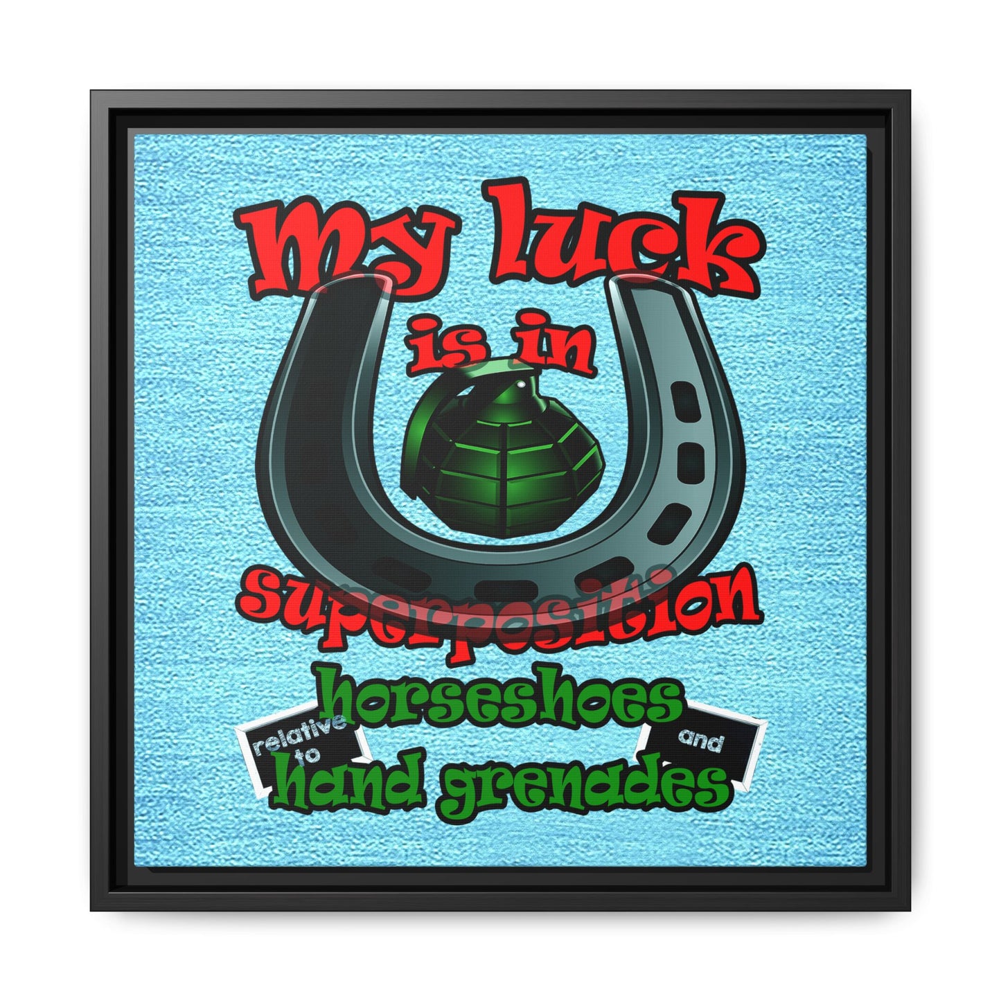 my luck - framed canvas art (faded blue)
