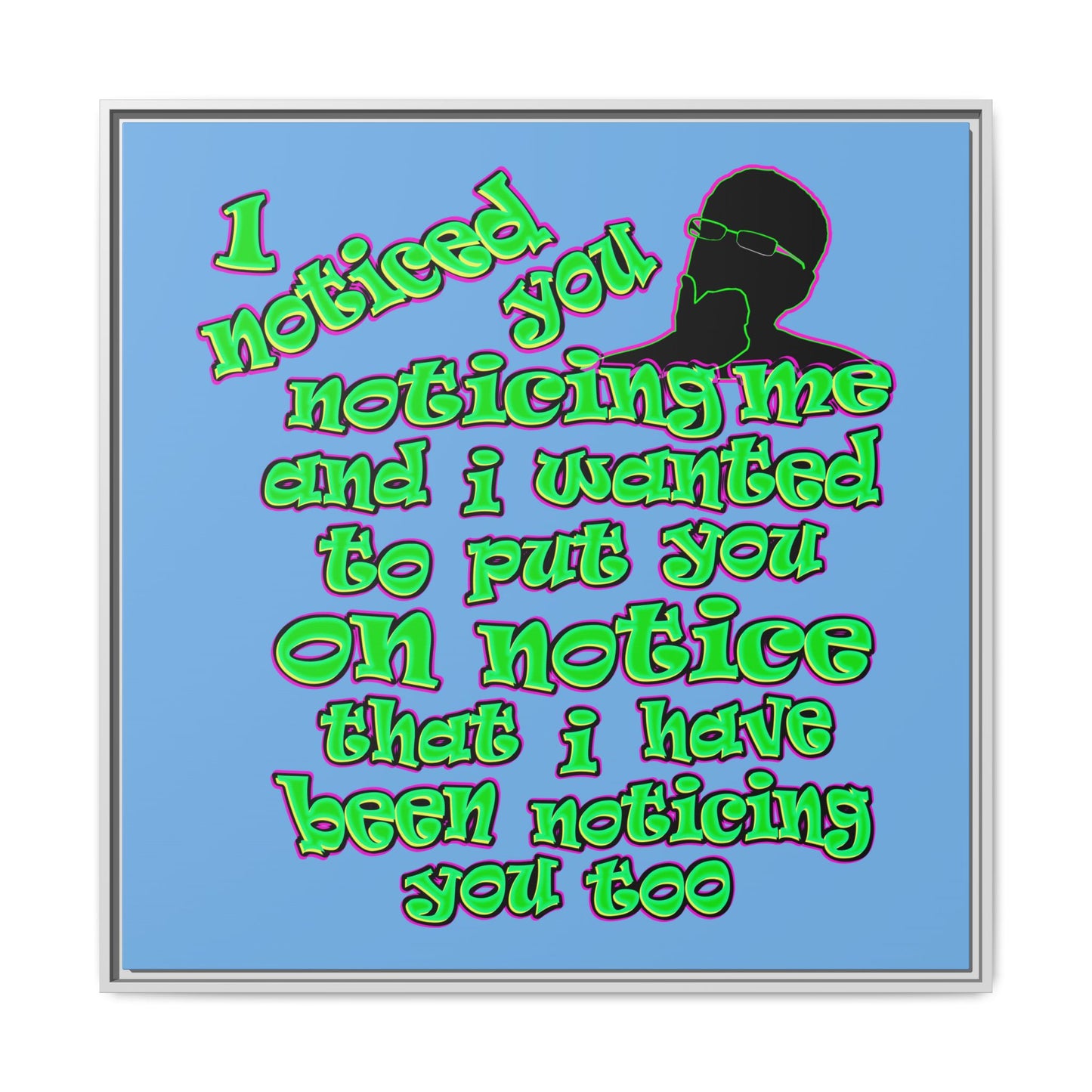 noticed you noticing - framed canvas art (light blue)