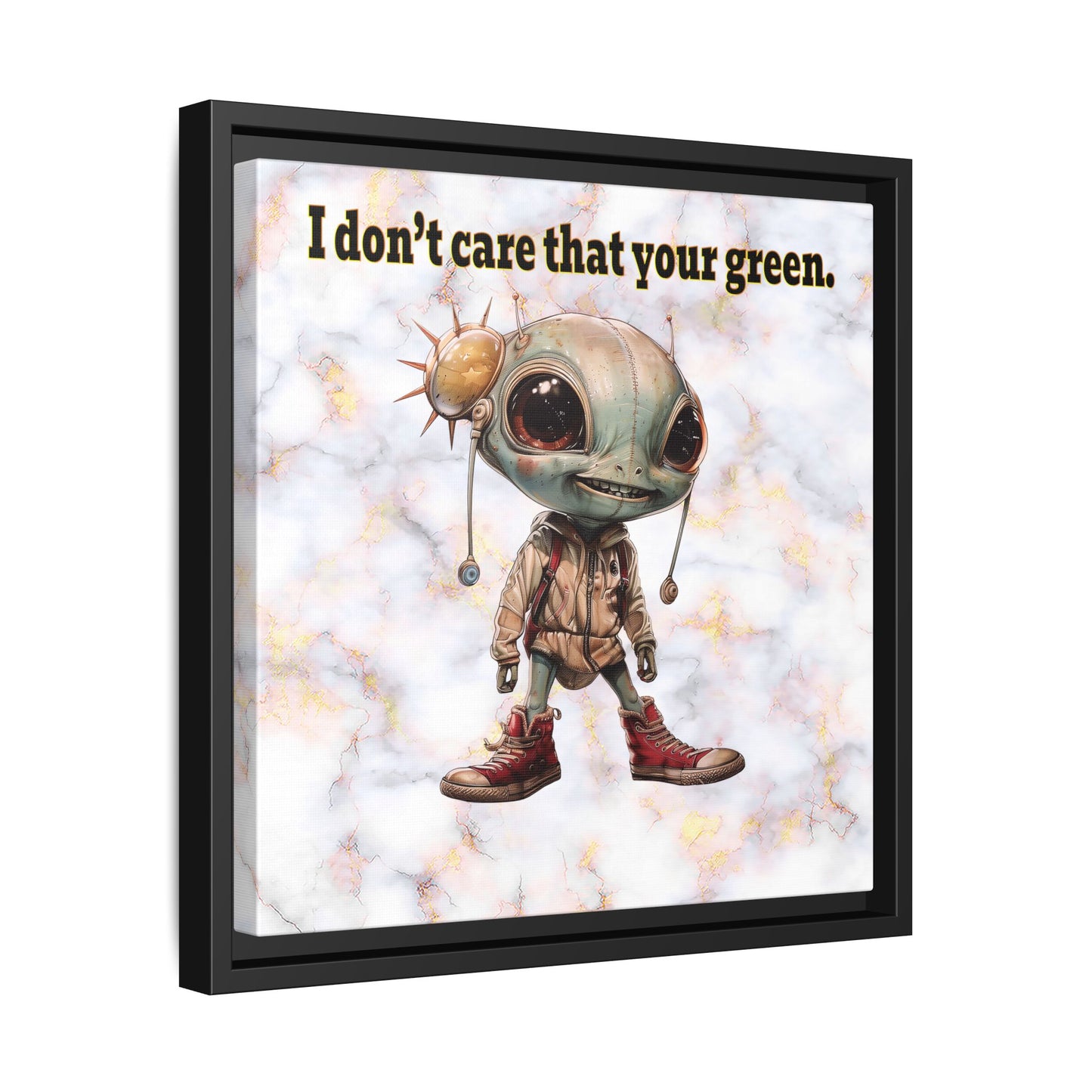 I don't care that your green - framed canvas art (white marble)