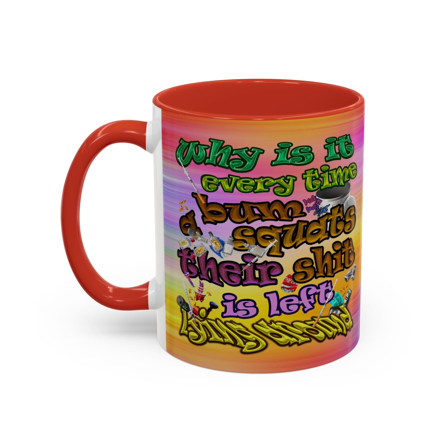 the bum's shit - Accent Mug (color blur)