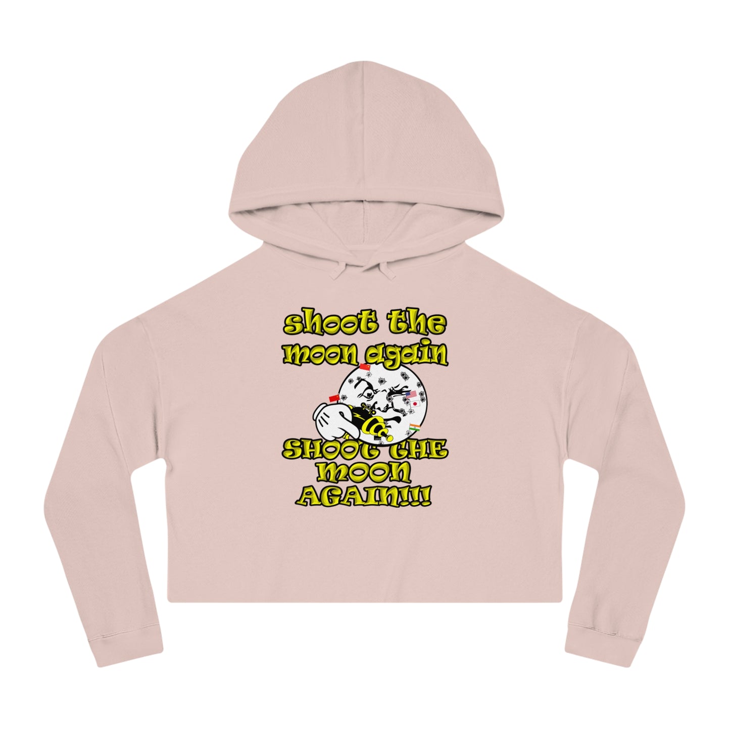 shoot the moon again - Women’s Cropped Hooded Sweatshirt