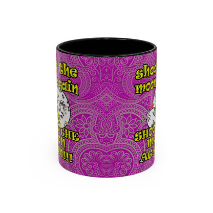 shoot the moon again - Accent Mug (pink swirl)