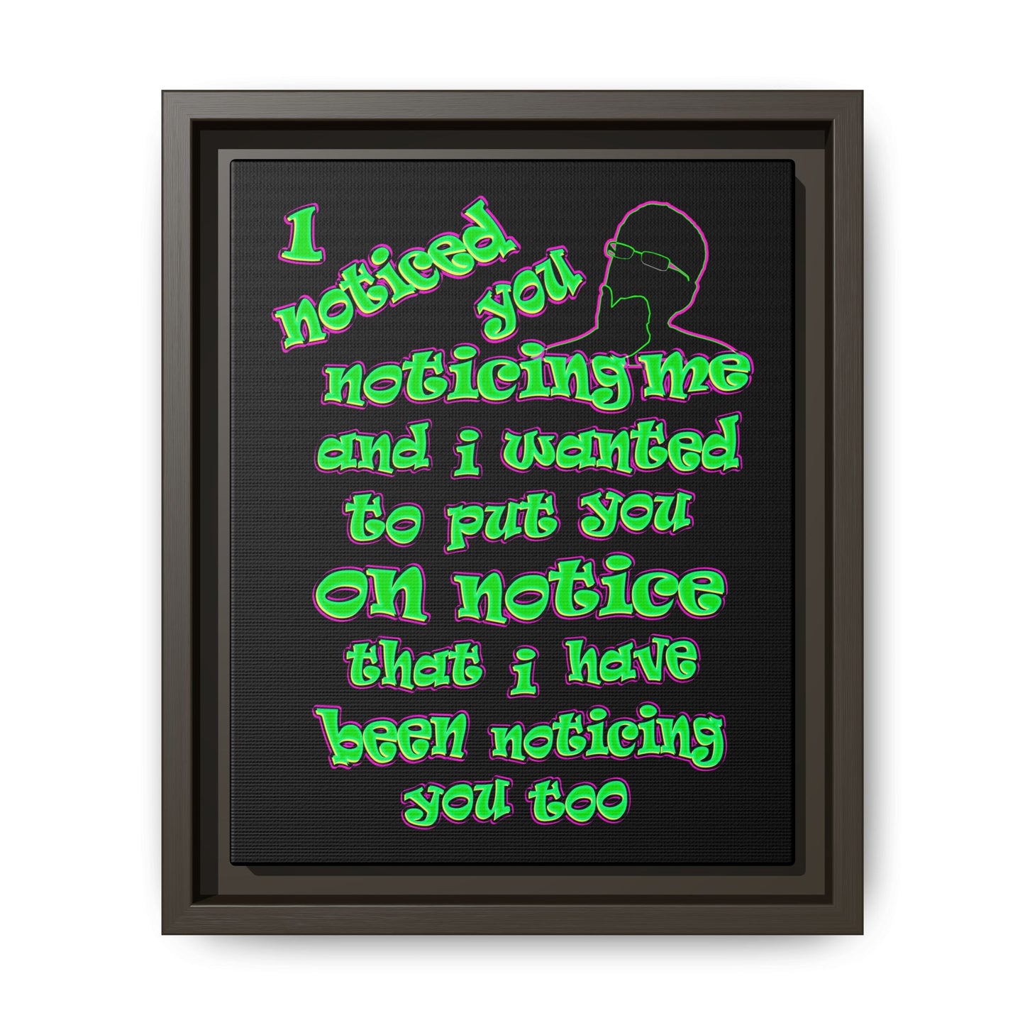 noticed you noticing - framed canvas art (black)
