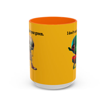 I don't care that your grey - Accent Mug (yellow)