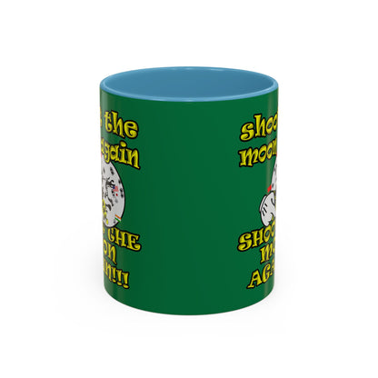 shoot the moon again - Accent Mug (dark green)
