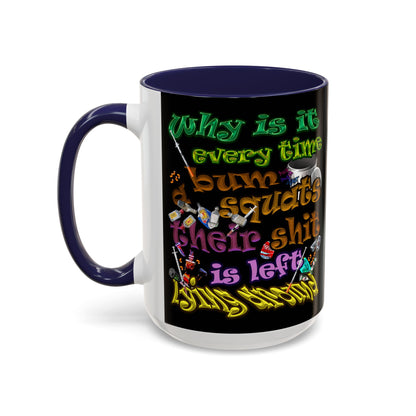 the bum's shit - Accent Mug (black)