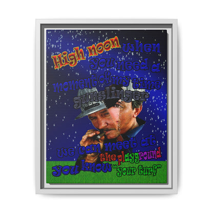 high noon - framed canvas art ('snoops' background)