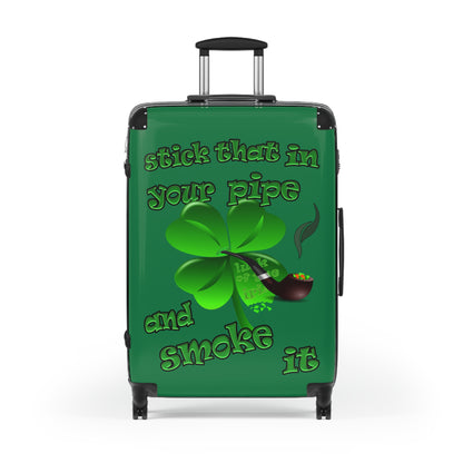 stick that in your pipe and smoke it - Suitcase (dark green)