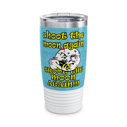 shoot the moon again - Ringneck Tumbler, 20oz (faded blue)