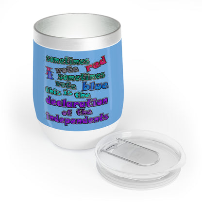 declaration of the independents - Chill Wine Tumbler (light blue)