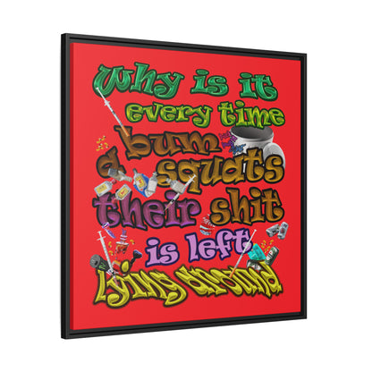 the bum's shit - framed canvas art (red)
