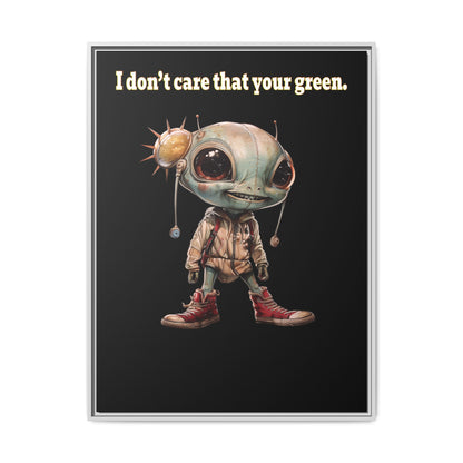 I don't care that your green - framed canvas art (black)