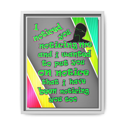 noticed you noticing - framed canvas art (rainbow split)