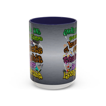 the bum's shit - Accent Mug (brushed nickel)