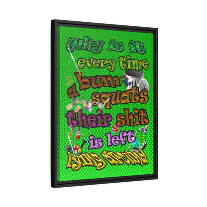 the bum's shit - framed canvas art (logo green)