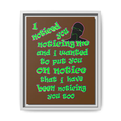 noticed you noticing - framed canvas art (brown)