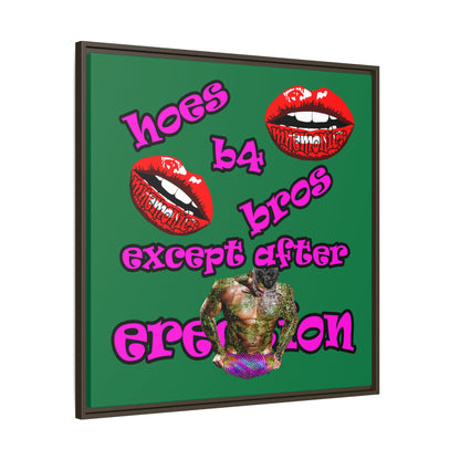 hoes b4 bros - framed canvas art (dark green)