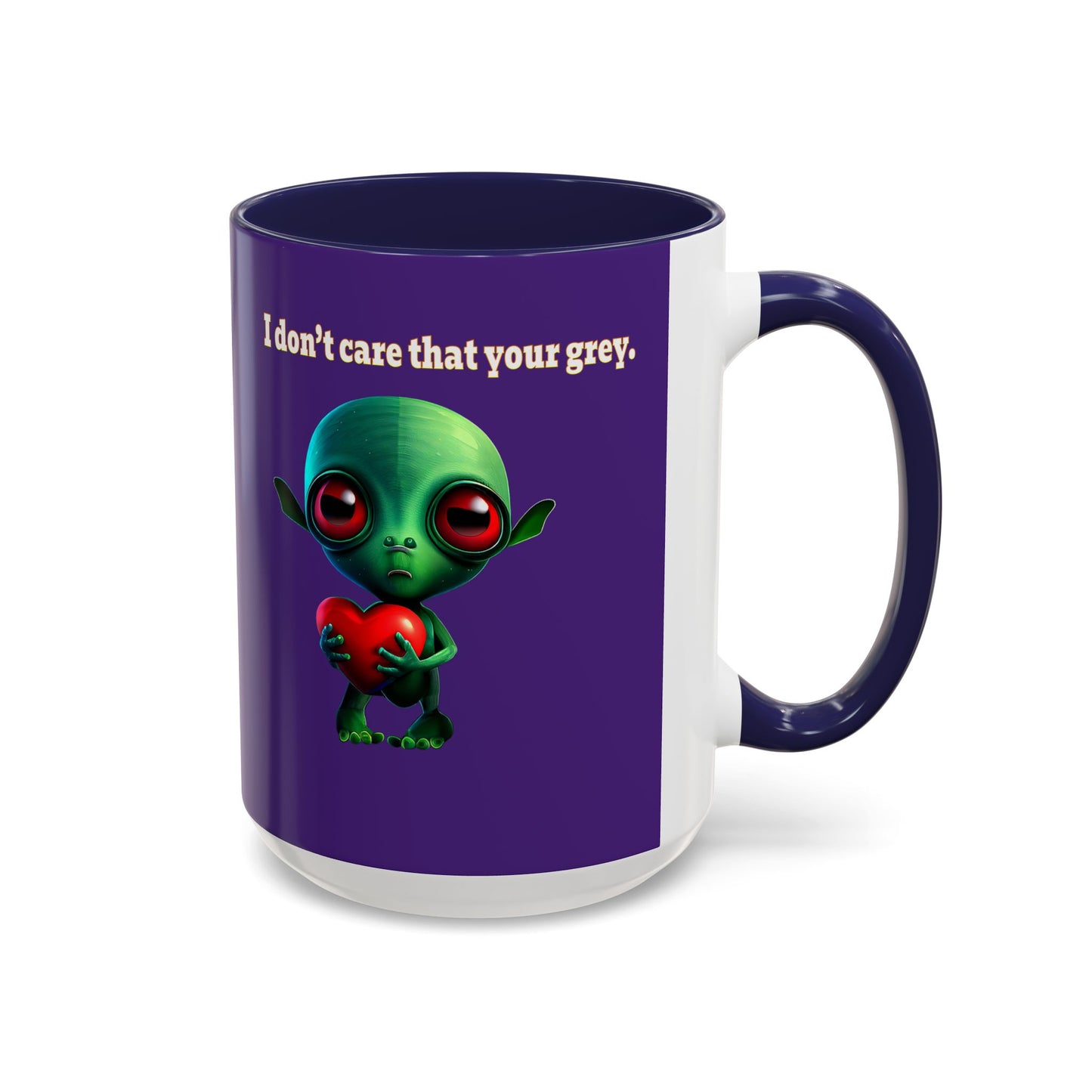 I don't care that your grey - Accent Mug (purple)
