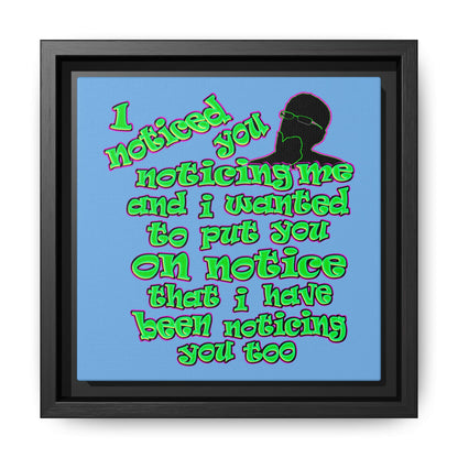 noticed you noticing - framed canvas art (light blue)