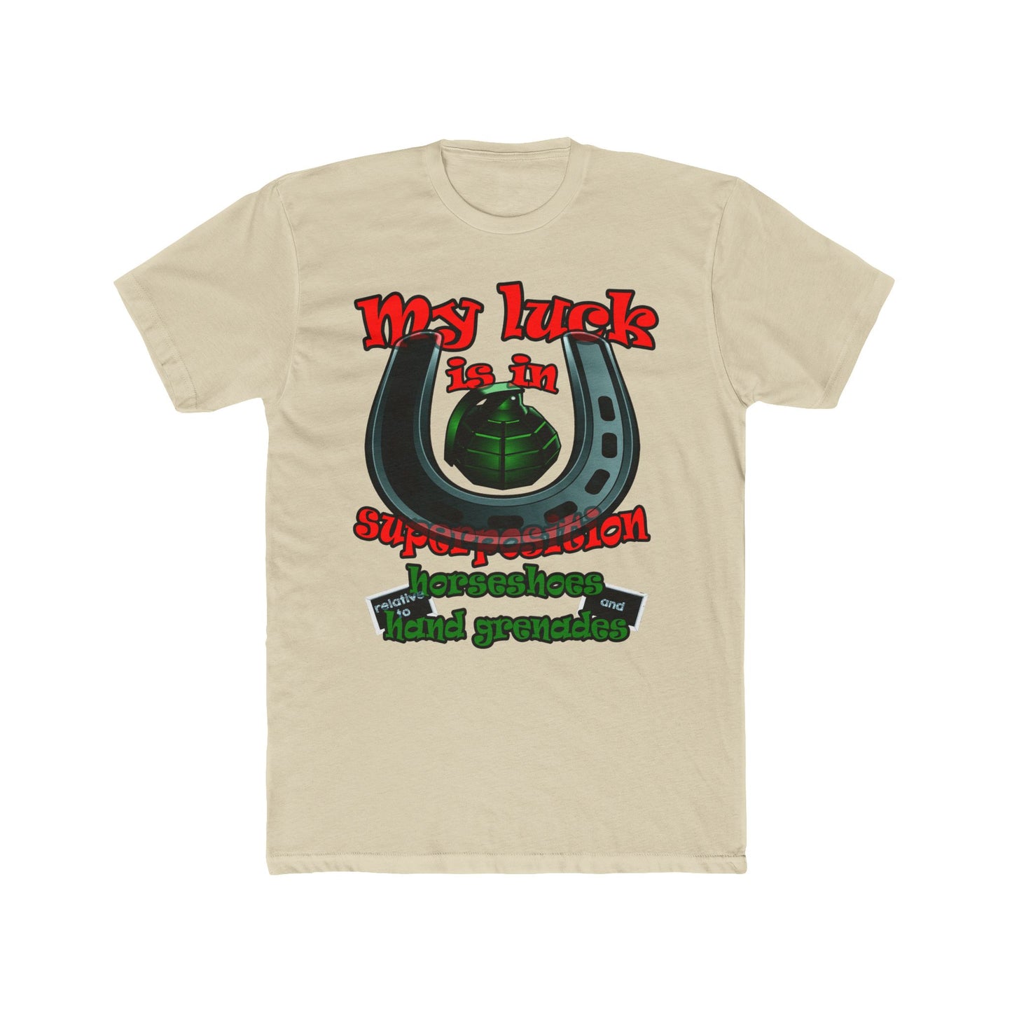 my luck - Men's Cotton Crew Tee