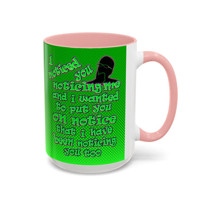 noticed you noticing - Accent Mug (logo green)