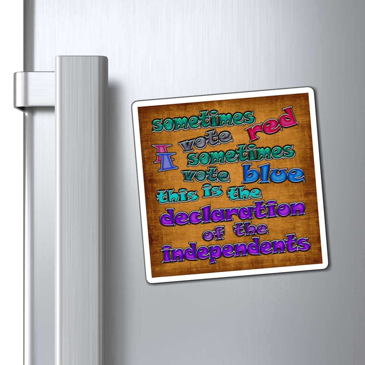 declaration of the independents - Magnets - (brown papyrus)