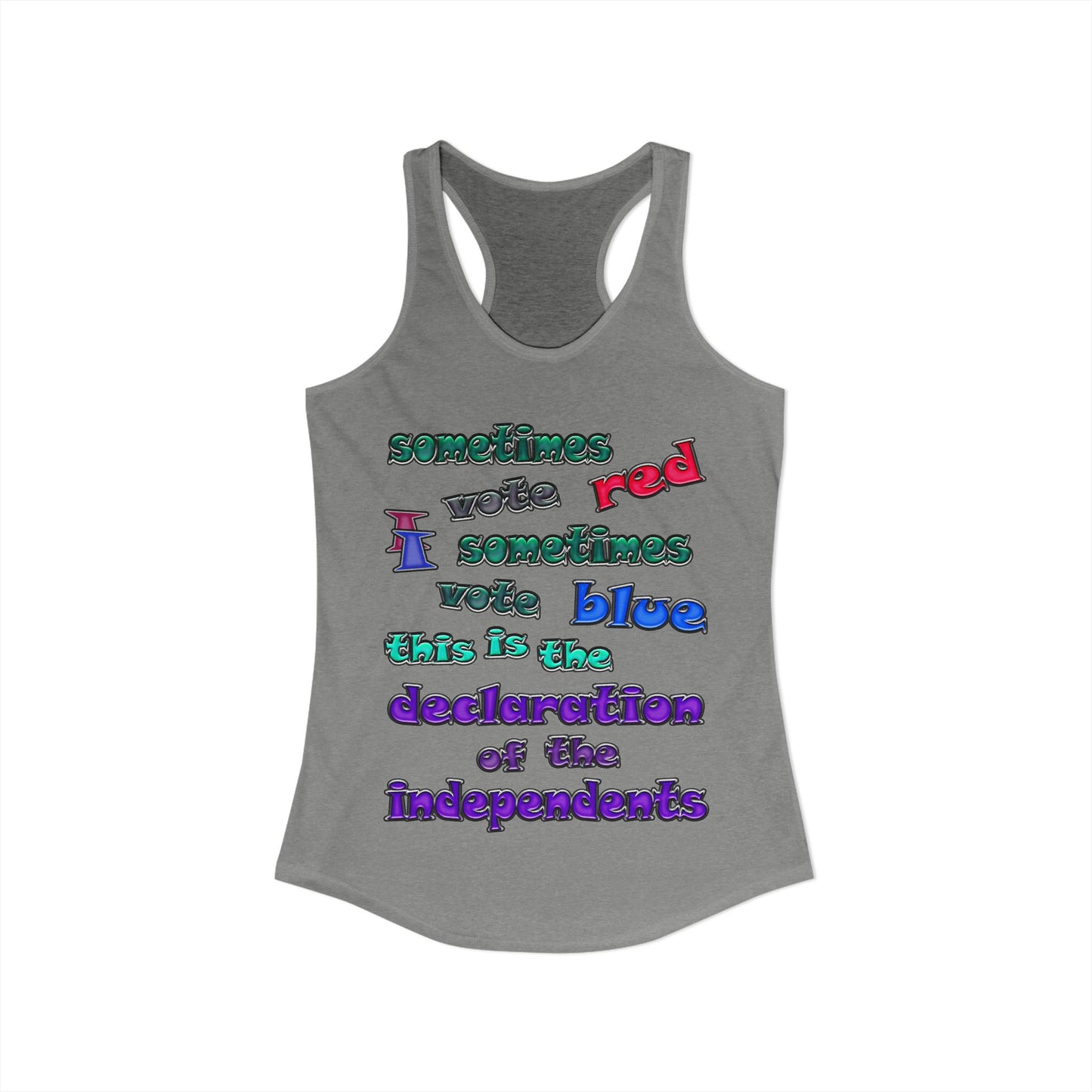 declaration of the independents - Women's Ideal Racerback Tank