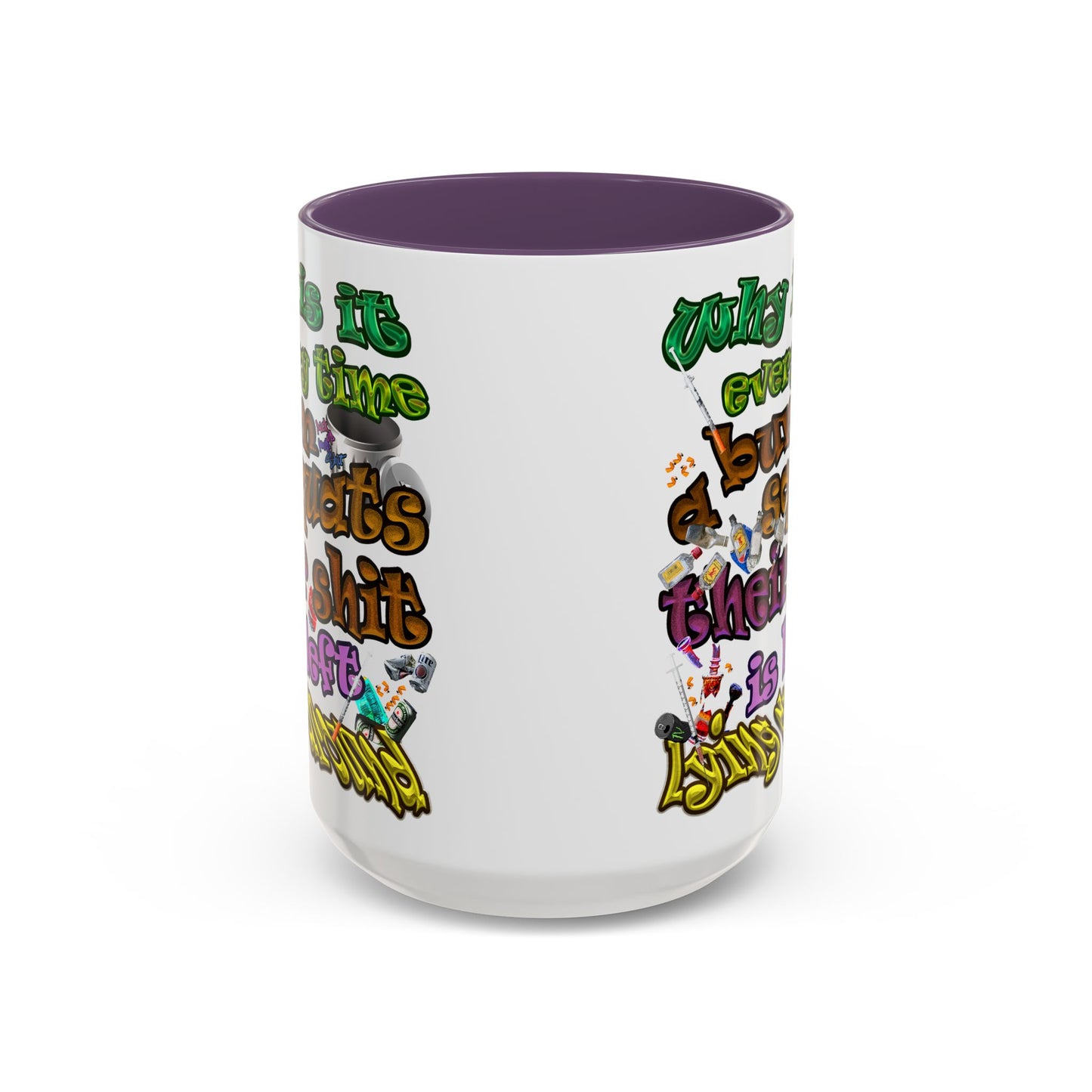 the bum's shit - Accent Mug (white)
