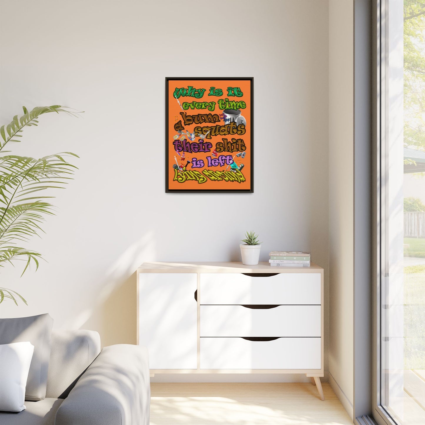the bum's shit - framed canvas art (crusta)