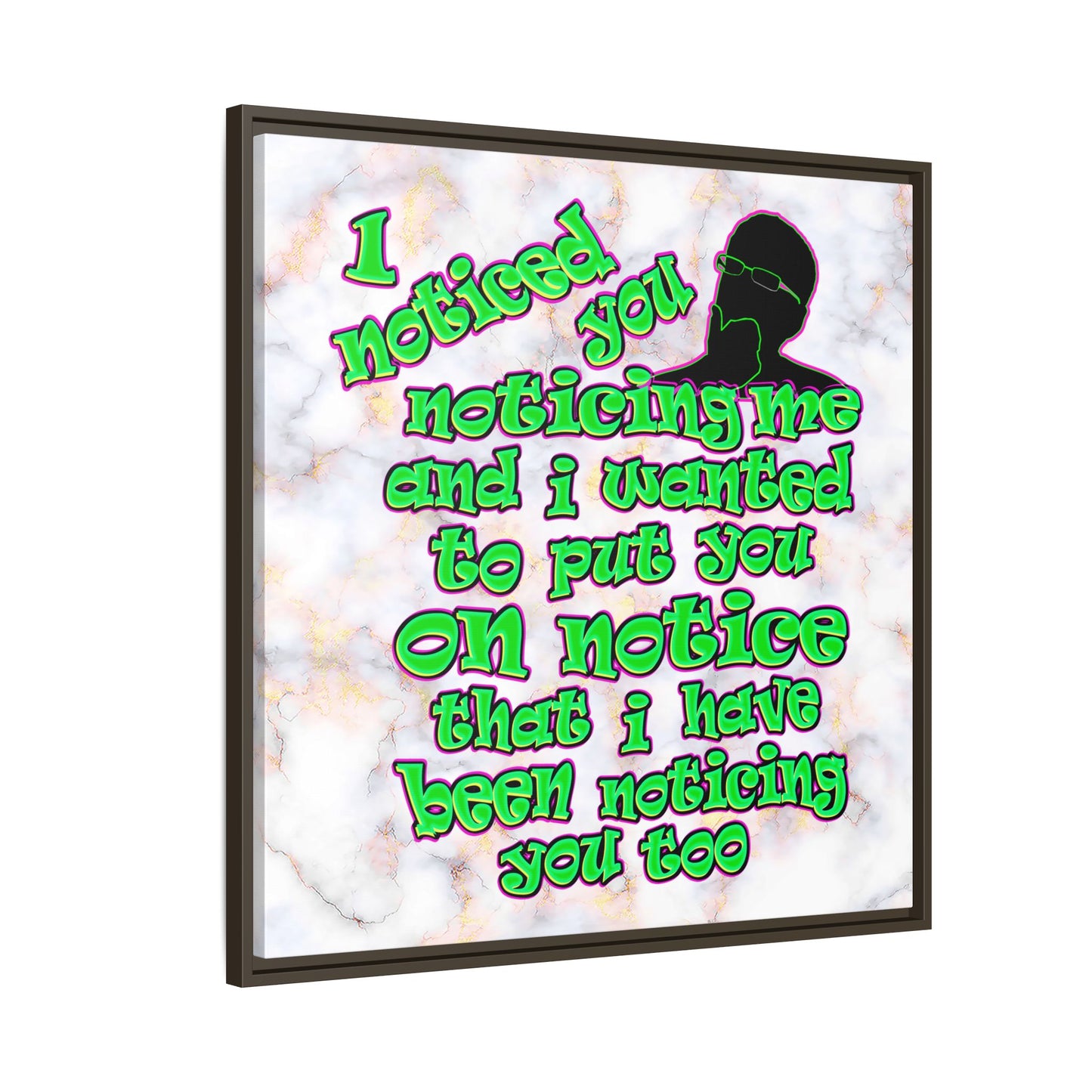 noticed you noticing - framed canvas art (white marble)