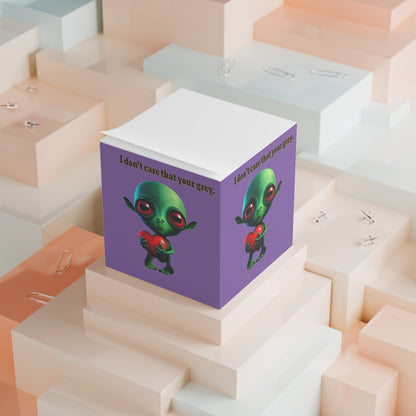I don't care that your grey - note cube (light purple)