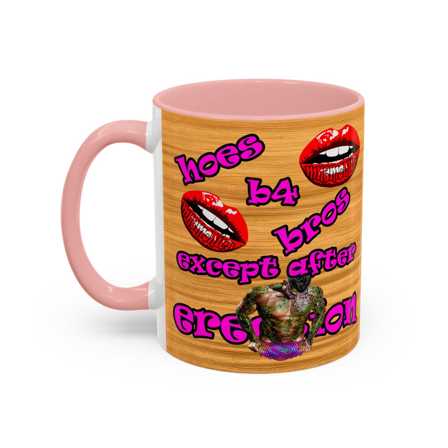 hoes b4 bros - Accent Mug (butterscotch wood finish)