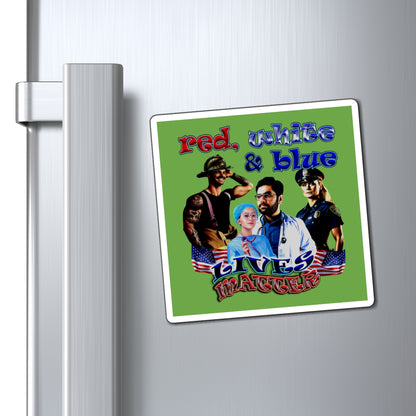 rw&b lives matter - Magnets - (green)