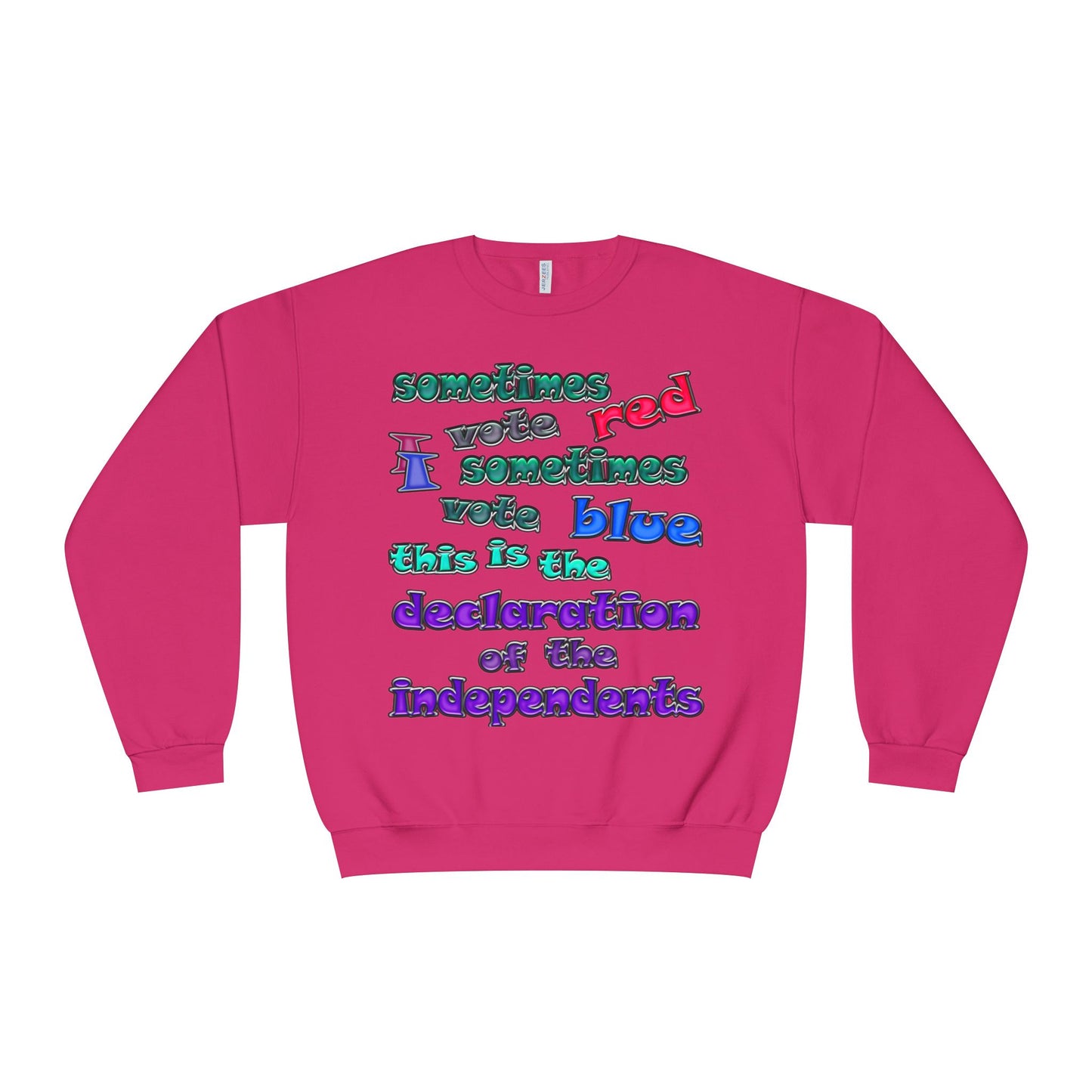 declaration of the independents - Unisex NuBlend® Crewneck Sweatshirt